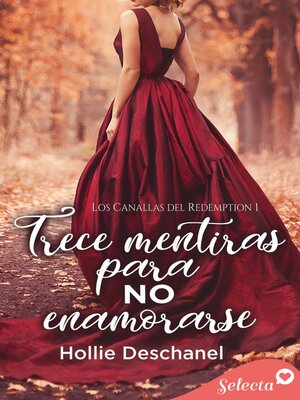 cover image of Trece mentiras para no enamorarse (Los canallas del Redemption 1)
